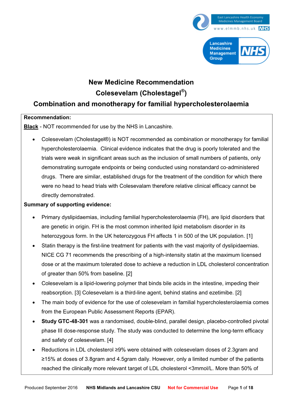 Cholestagel®) Combination and Monotherapy for Familial Hypercholesterolaemia