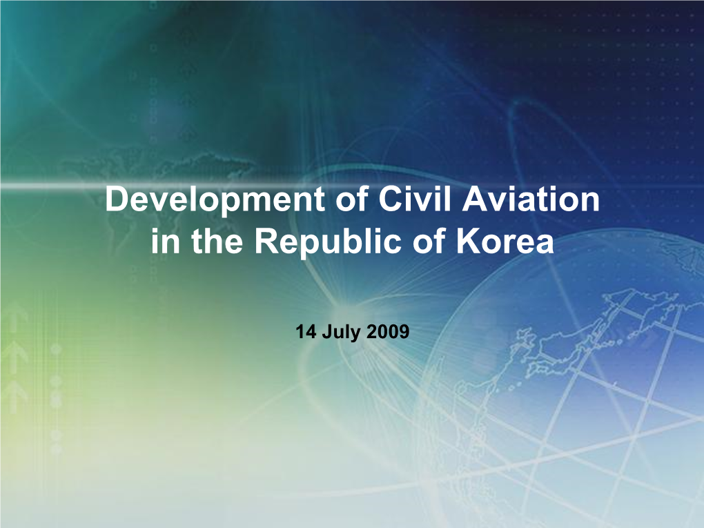 Development of Civil Aviation in the Republic of Korea