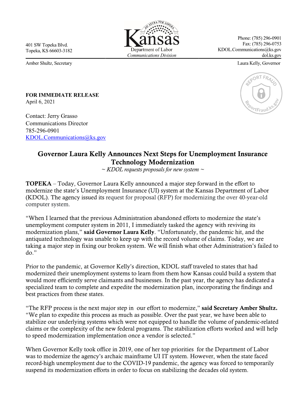 Governor Laura Kelly Announces Next Steps for Unemployment Insurance Technology Modernization ~ KDOL Requests Proposals for New System ~