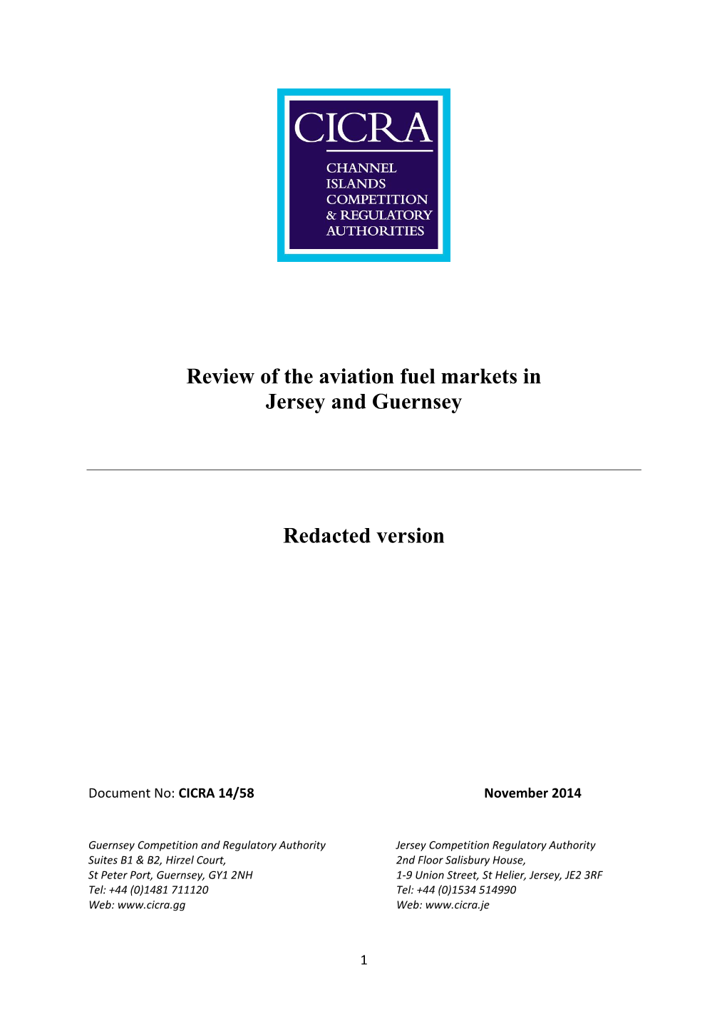 Review of the Aviation Fuel Markets in Jersey and Guernsey Redacted