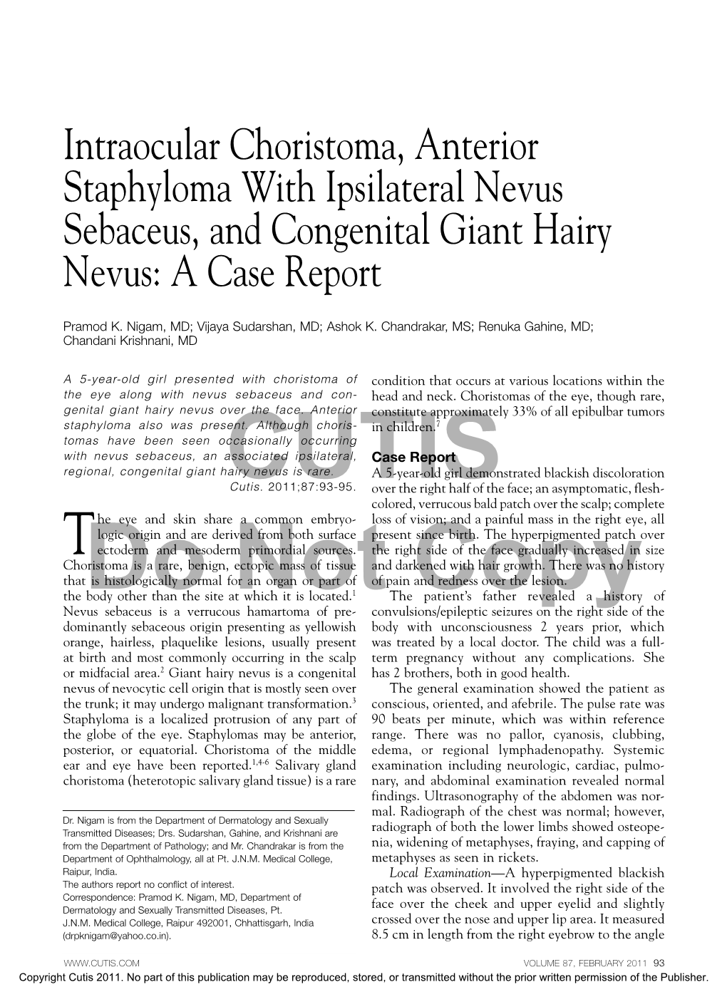 Intraocular Choristoma, Anterior Staphyloma with Ipsilateral Nevus Sebaceus, and Congenital Giant Hairy Nevus: a Case Report