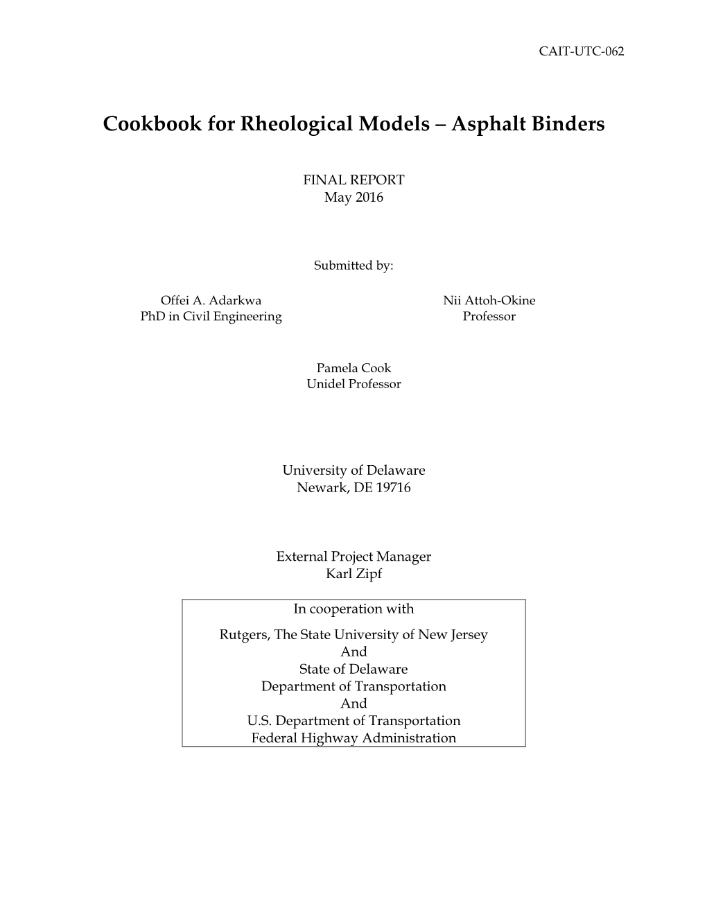 Cookbook for Rheological Models ‒ Asphalt Binders