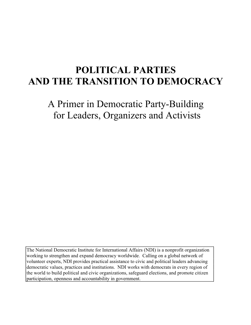 Political Parties and the Transition to Democracy