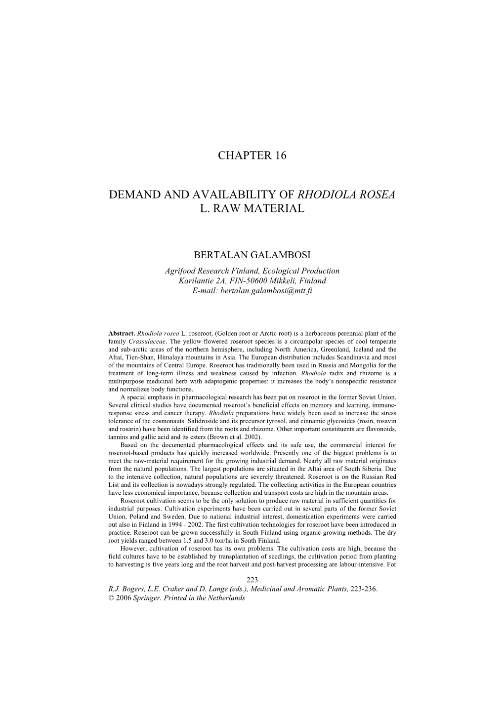 Chapter 16 Demand and Availability of Rhodiola Rosea L