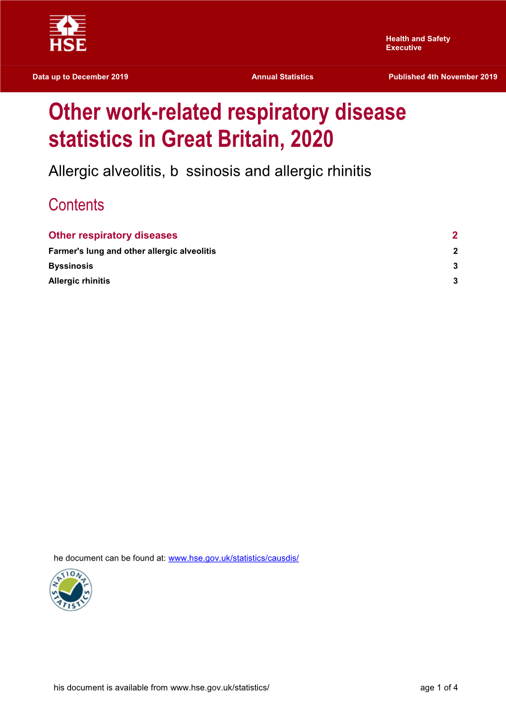 Other Work-Related Respiratory Disease Statistics in Great Britain, 2020 Allergic Alveolitis, Byssinosis and Allergic Rhinitis