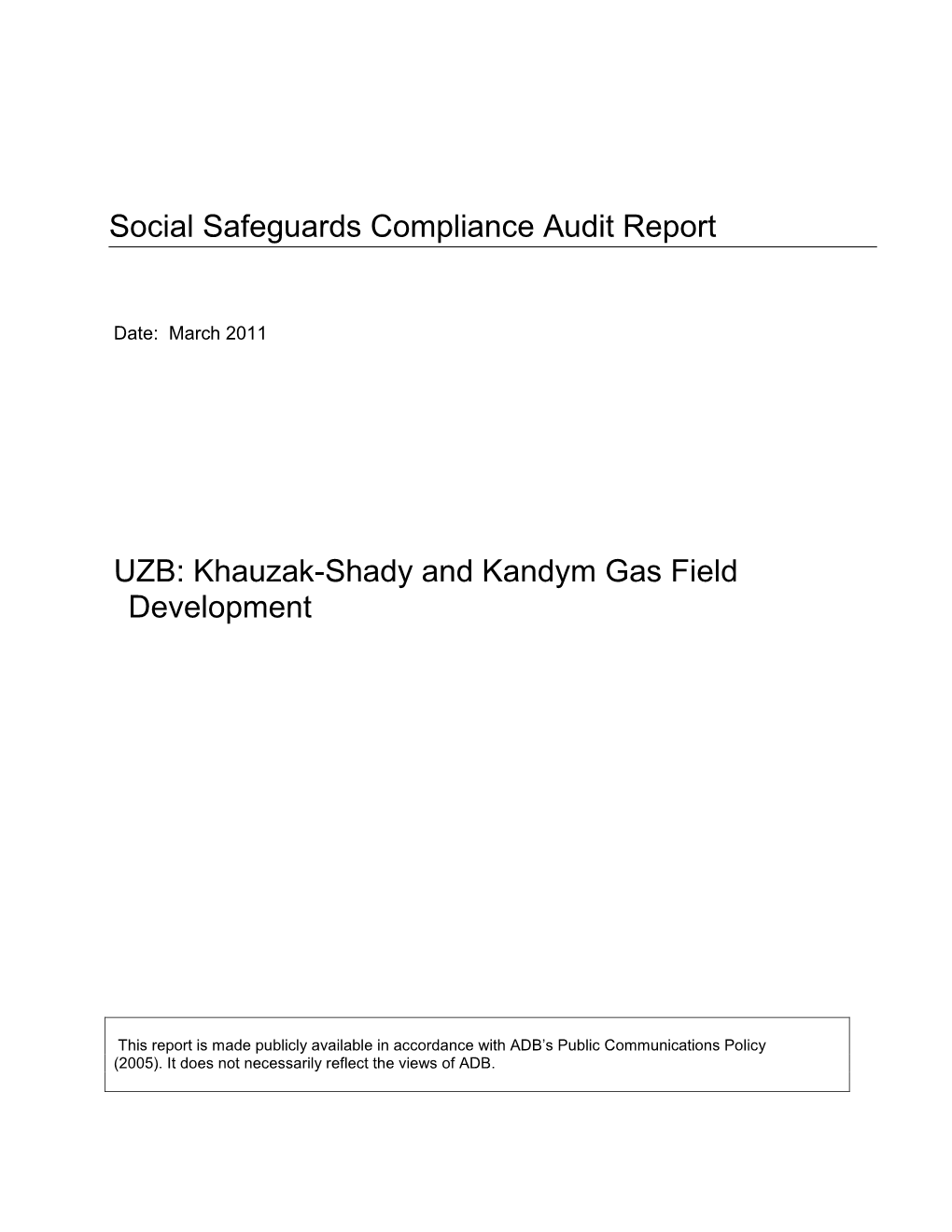 SCAR: Uzbekistan: Khauzak-Shady and Kandym Gas Field Development