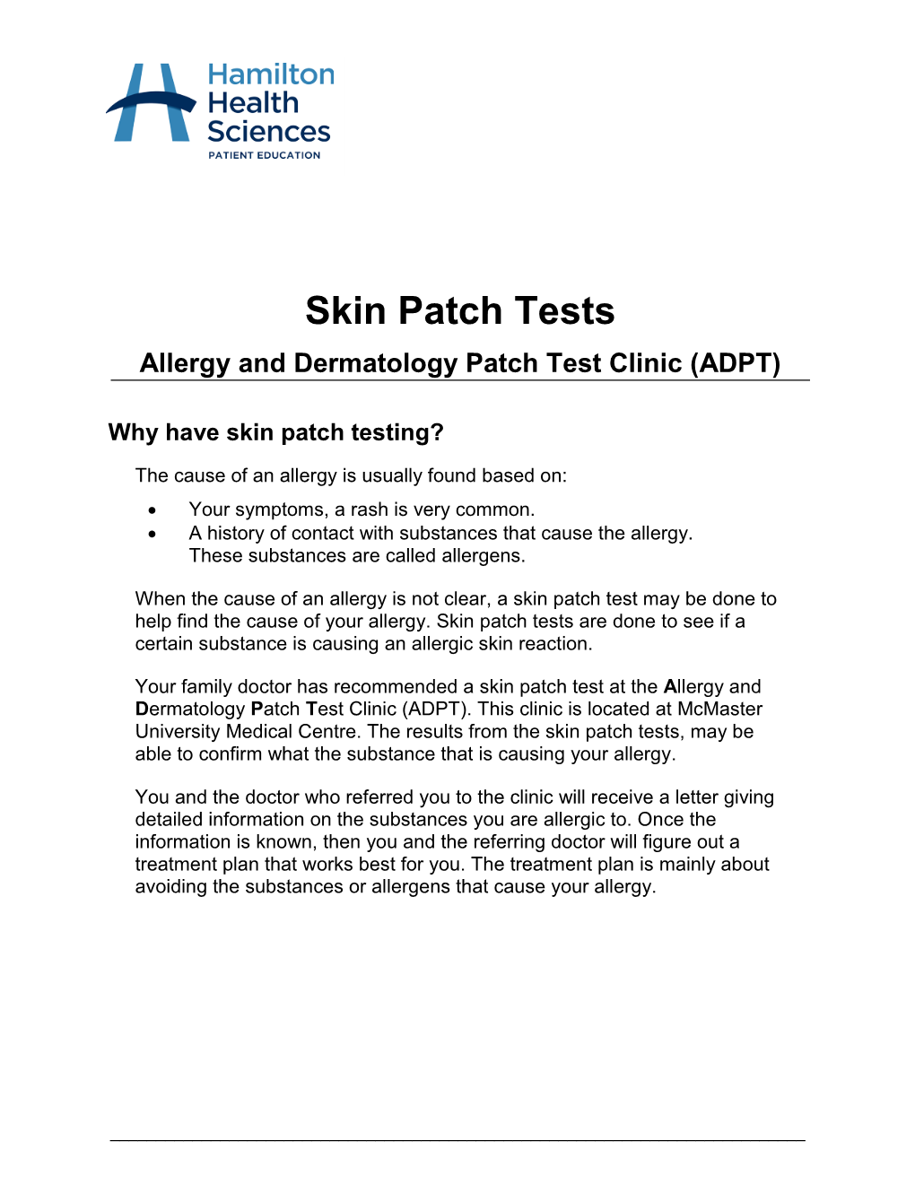 Allergy and Dermatology Patch Test Clinic (ADPT)