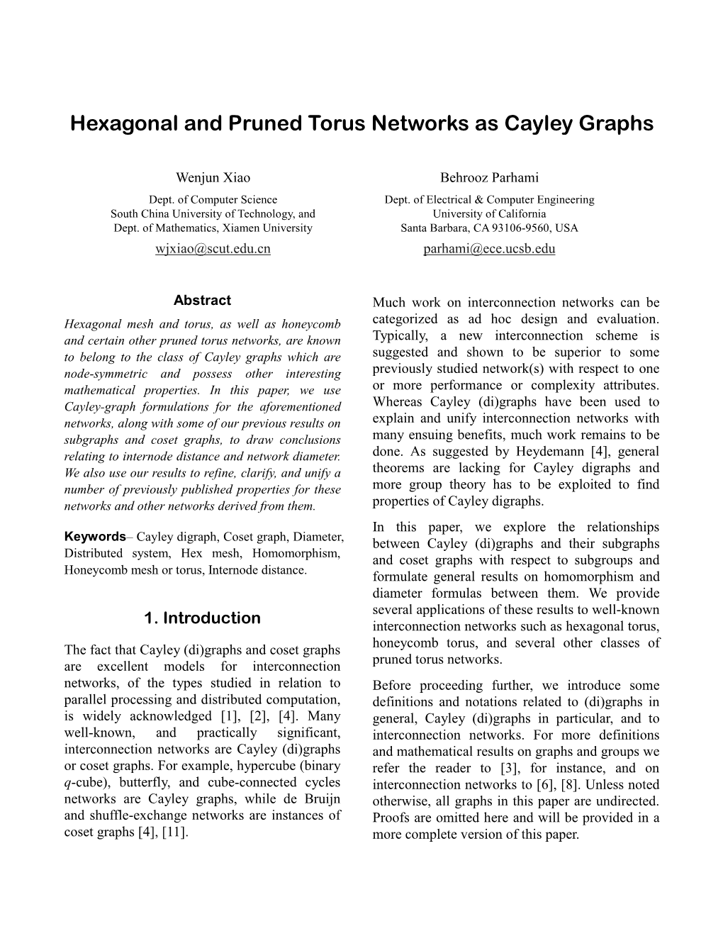 Hexagonal and Pruned Torus Networks As Cayley Graphs
