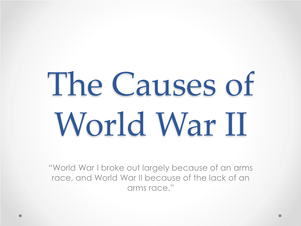 The Causes of World War II