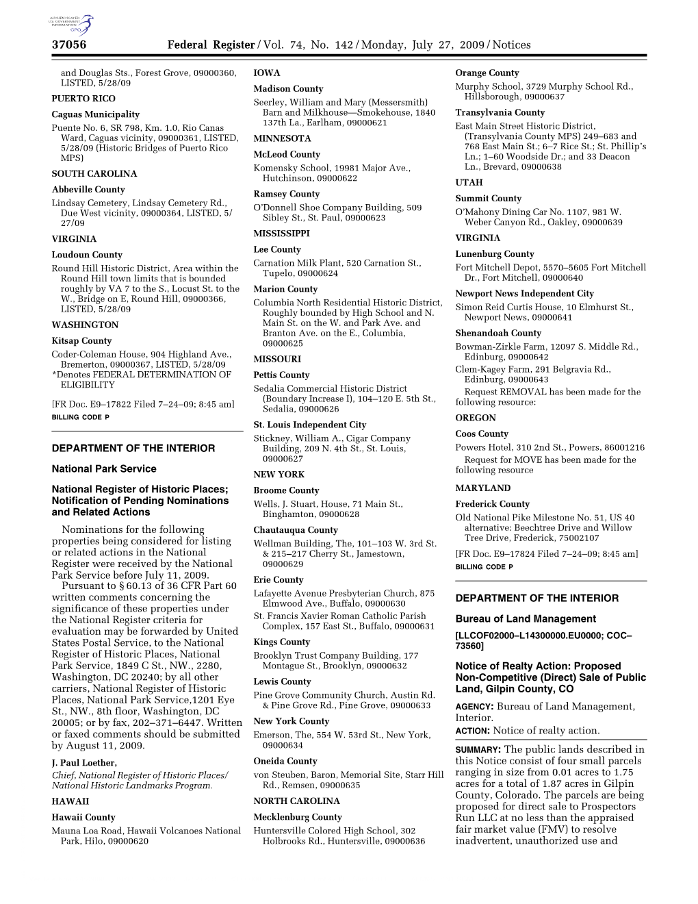 Federal Register/Vol. 74, No. 142/Monday, July 27, 2009/Notices