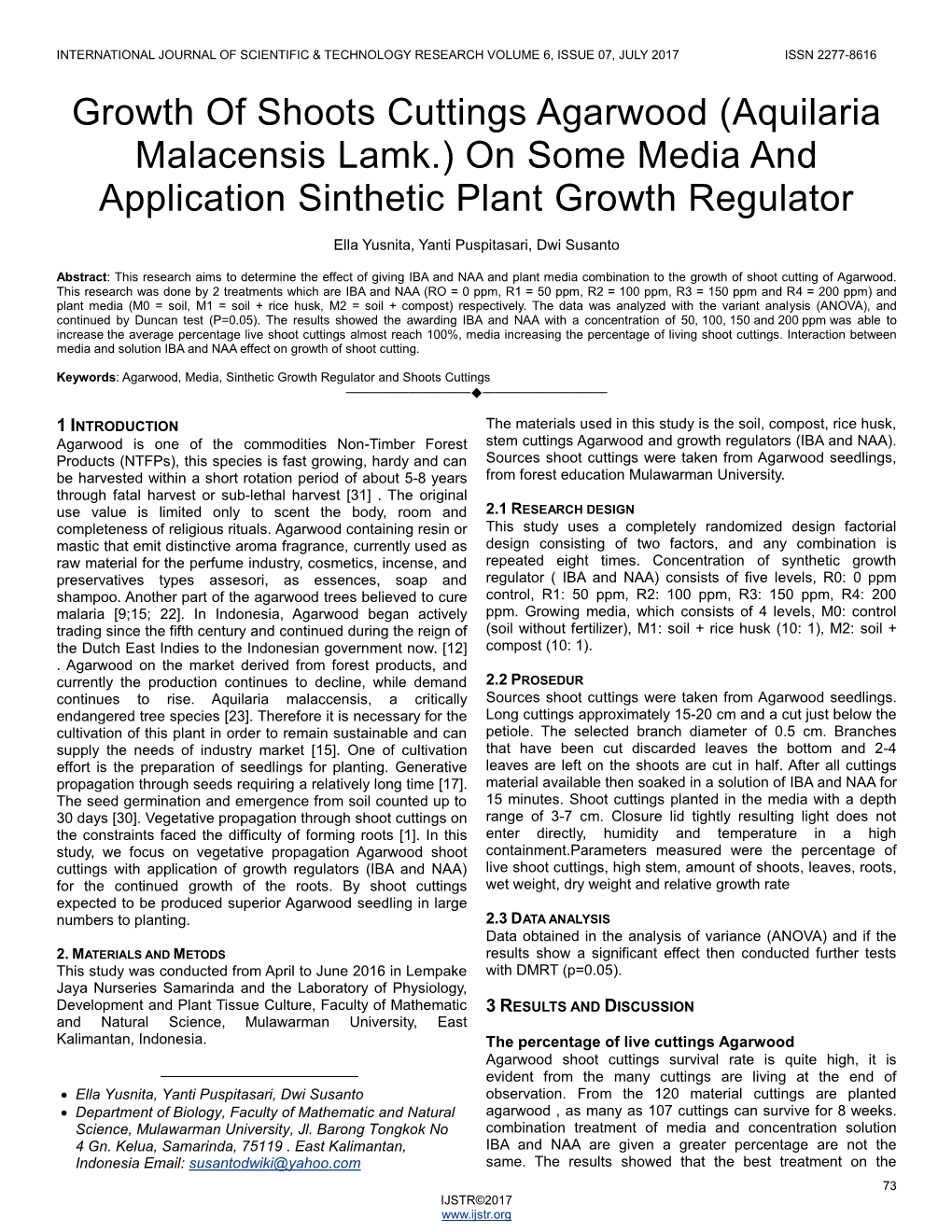 Growth of Shoots Cuttings Agarwood (Aquilaria Malacensis Lamk.) on Some Media and Application Sinthetic Plant Growth Regulator