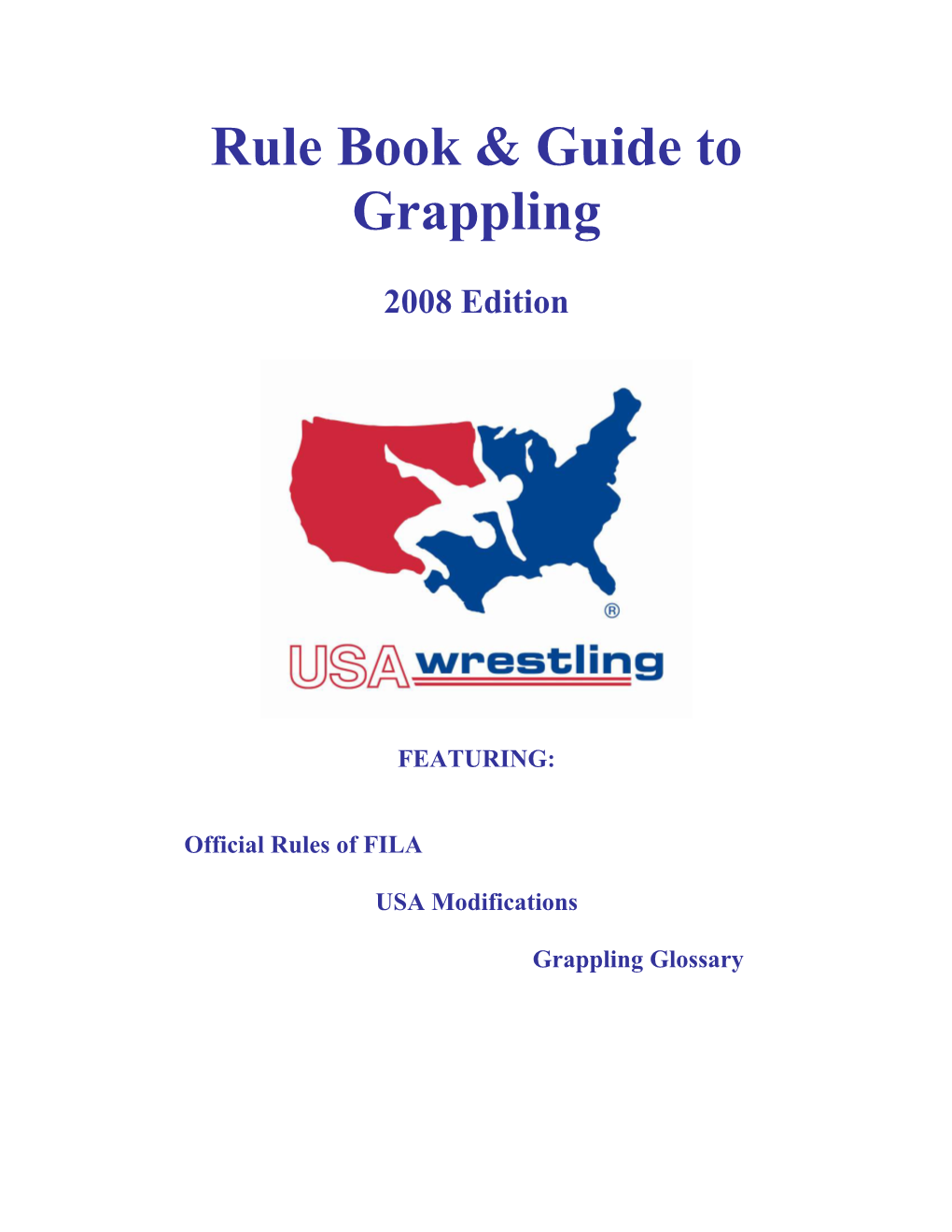 Rule Book & Guide to Grappling