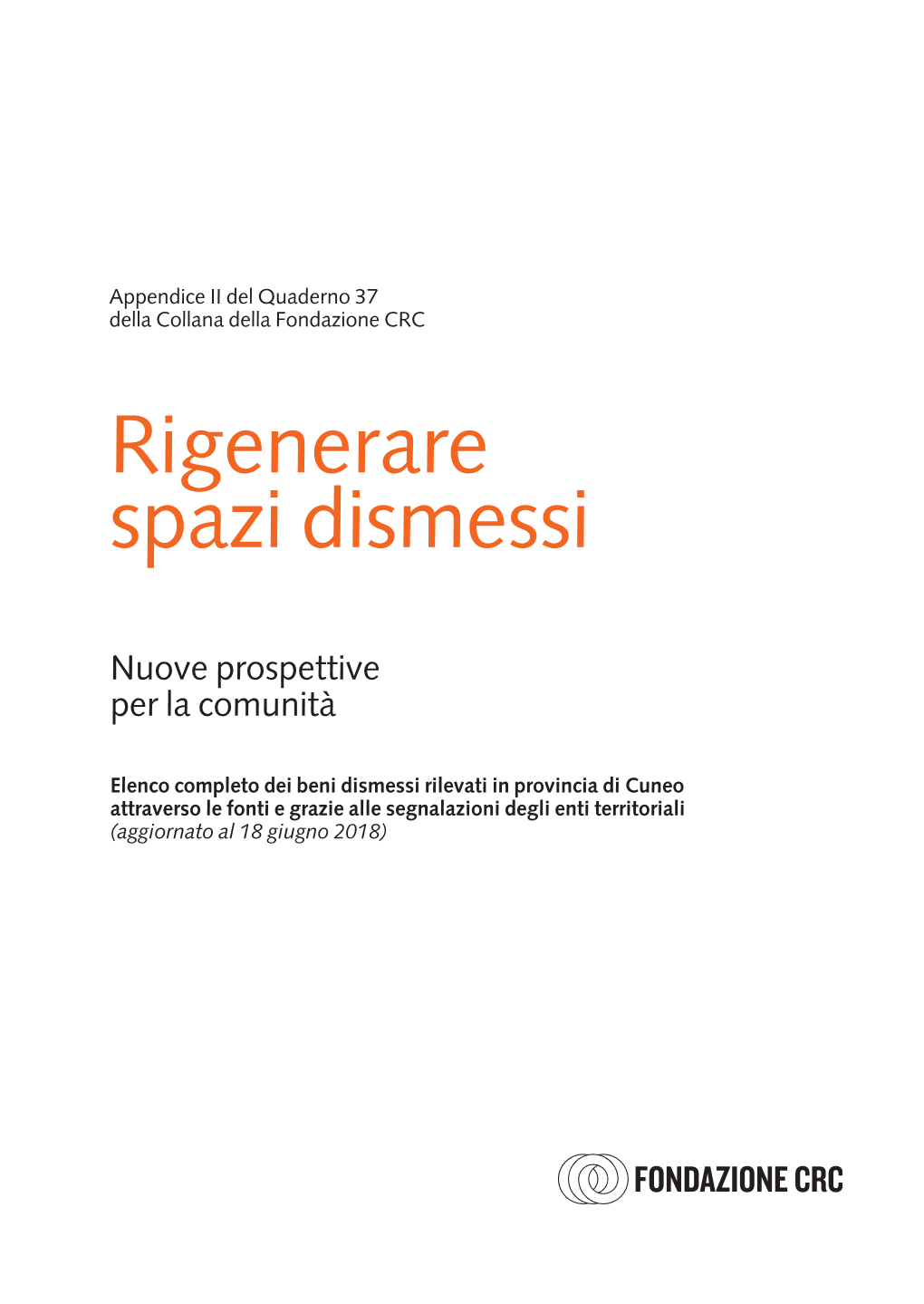 Scarica L'appendice Con L'elenco Completo Degli Edifici Dismessi