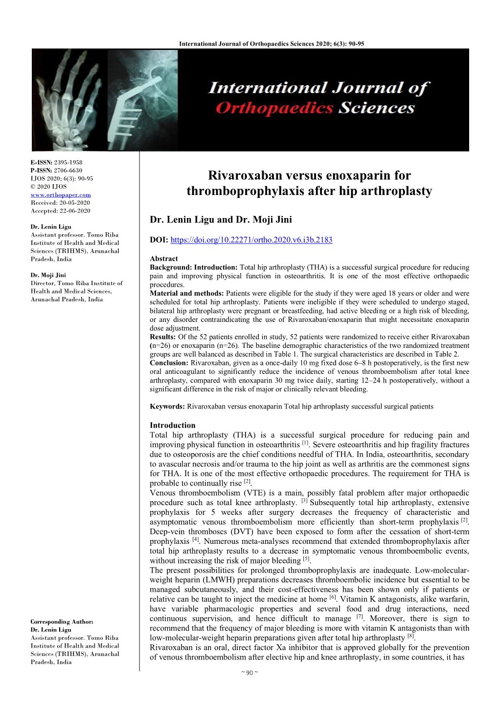 Rivaroxaban Versus Enoxaparin for Thromboprophylaxis After Hip