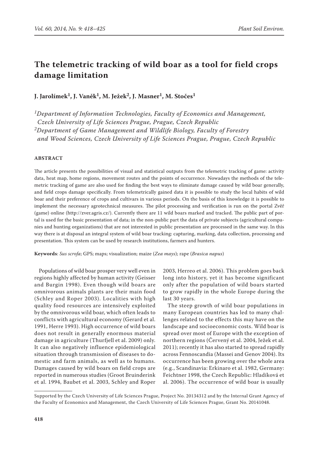 The Telemetric Tracking of Wild Boar As a Tool for Field Crops Damage Limitation