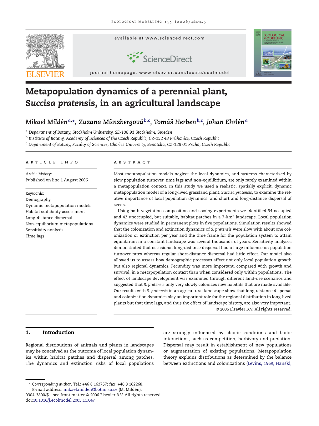 Metapopulation Dynamics of a Perennial Plant, Succisa Pratensis, in an Agricultural Landscape