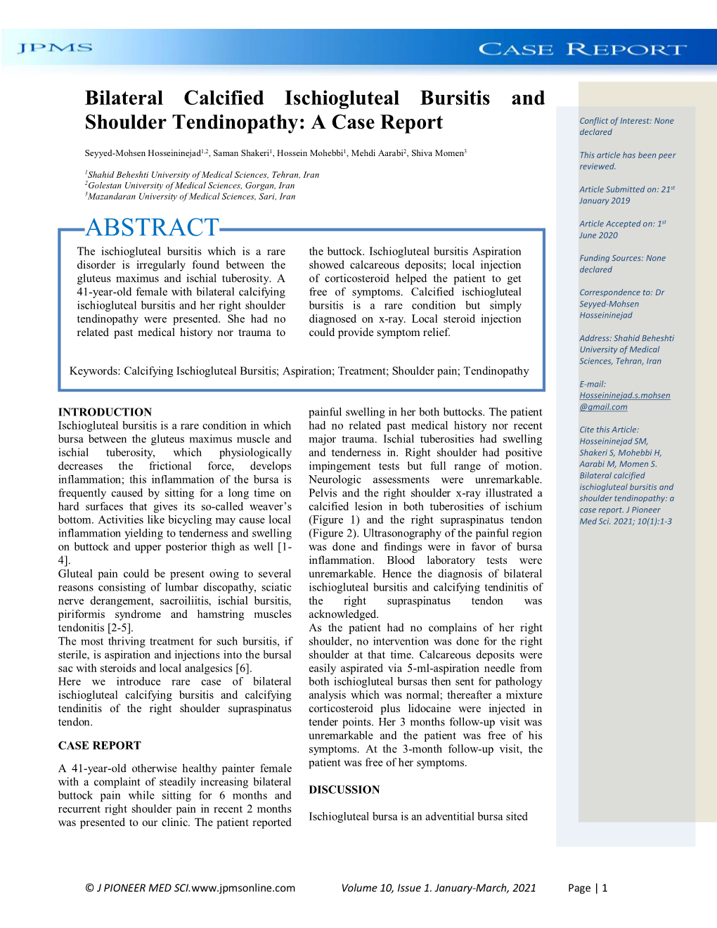 Bilateral Calcified Ischiogluteal Bursitis and Shoulder Tendinopathy