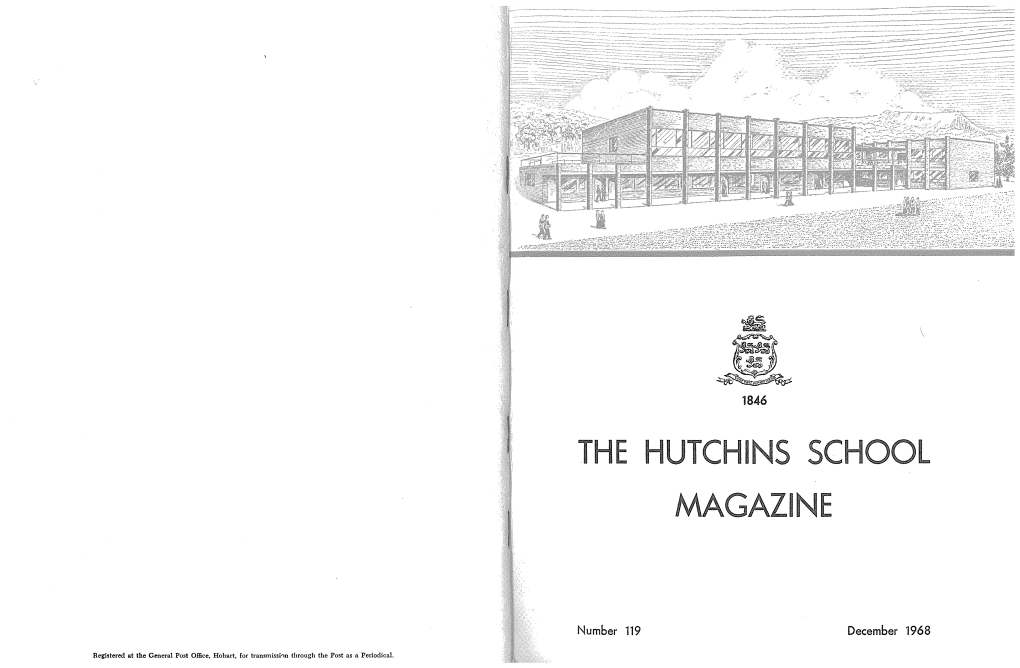 Hutchins School Magazine, №119, December 1968