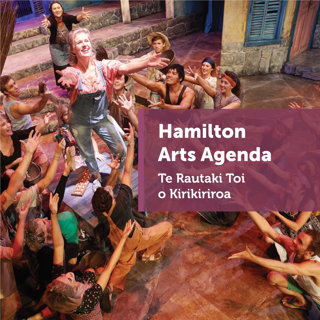 Hamilton Arts Agenda Te Rautaki Toi O Kirikiriroa Cover Image: Hamilton Operatic Society Production of Mamma Mia at Founders Theatre, Photograph by Mark Hamilton