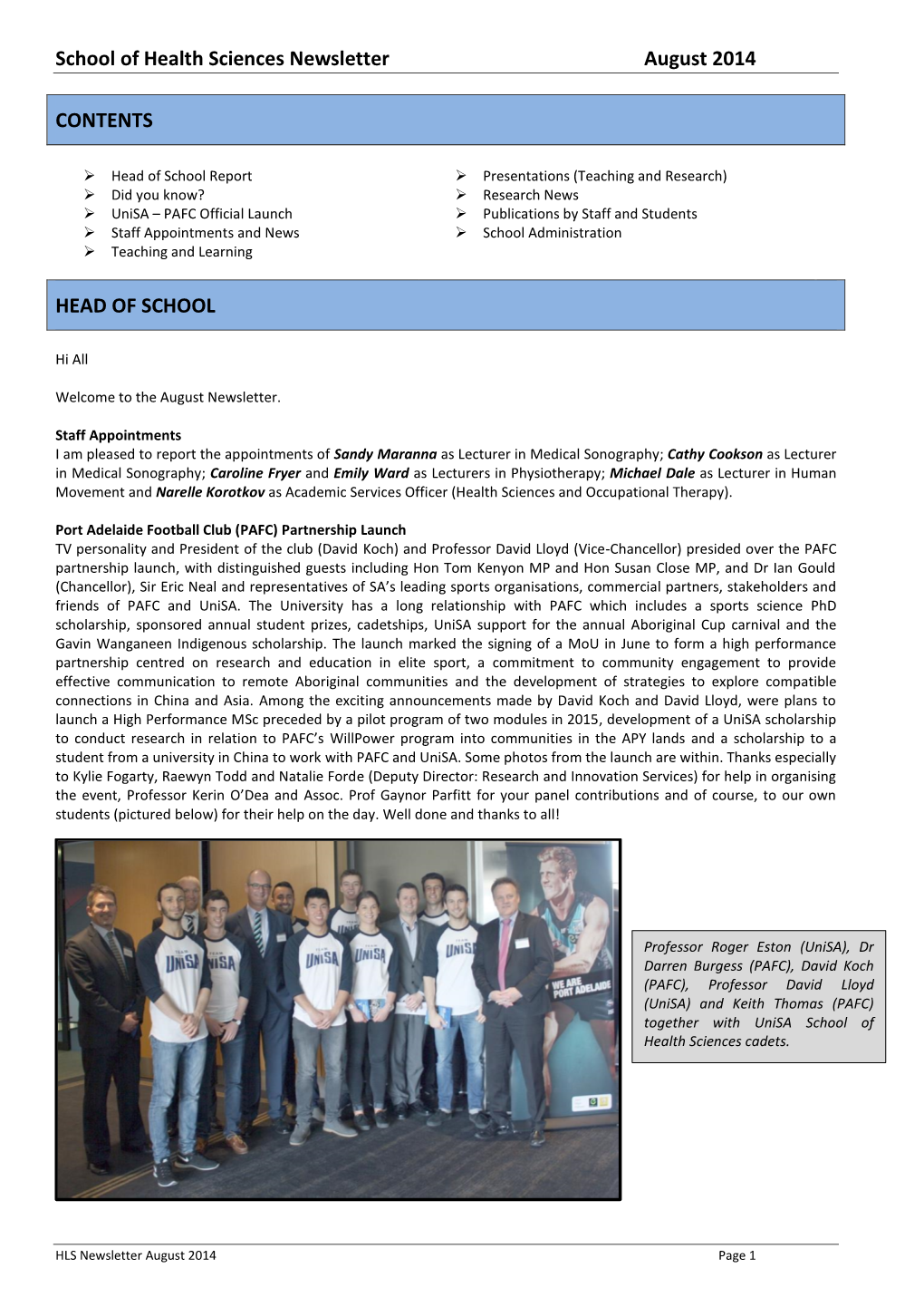 School of Health Sciences Newsletter August 2014 CONTENTS HEAD OF