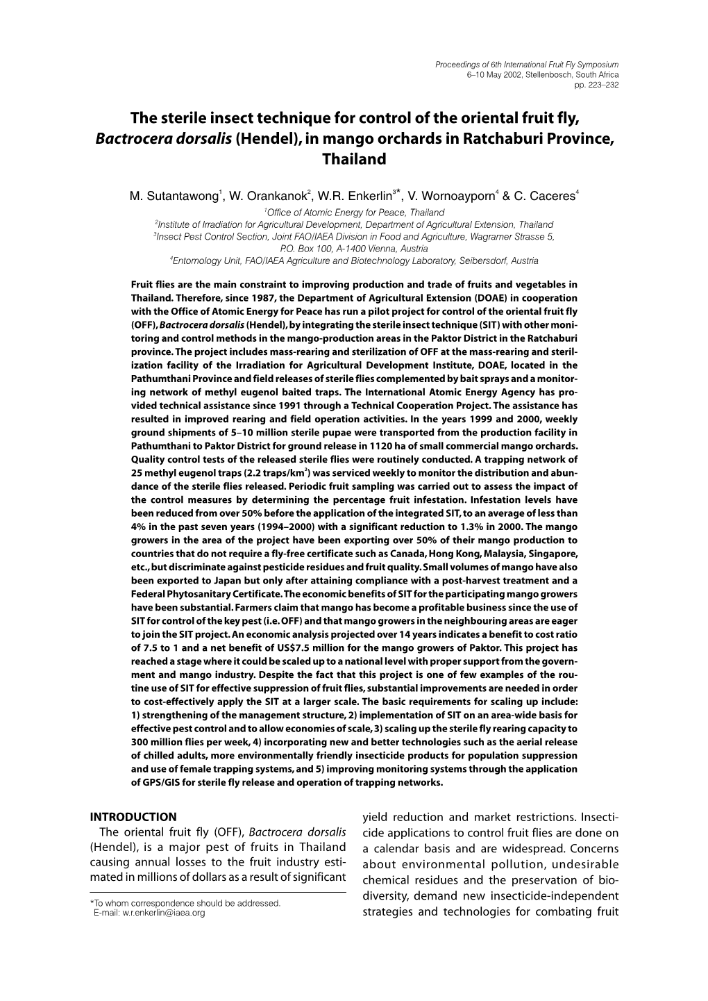 The Sterile Insect Technique for Control of the Oriental Fruit Fly, Bactrocera Dorsalis (Hendel), in Mango Orchards in Ratchaburi Province, Thailand