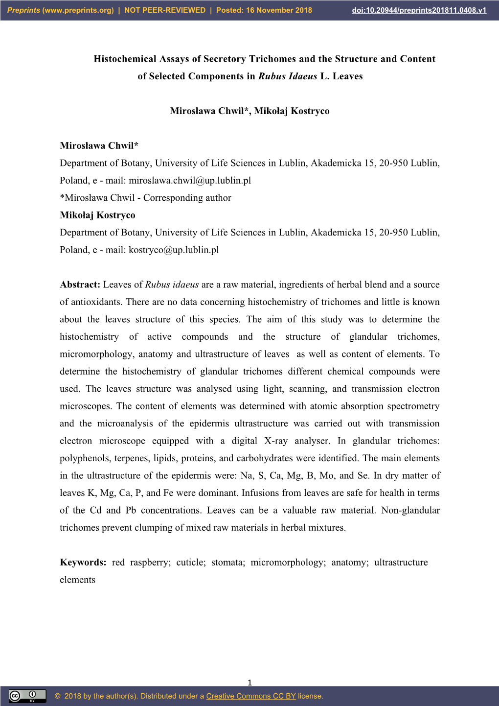 Histochemical Assays of Secretory Trichomes and the Structure and Content of Selected Components in Rubus Idaeus L