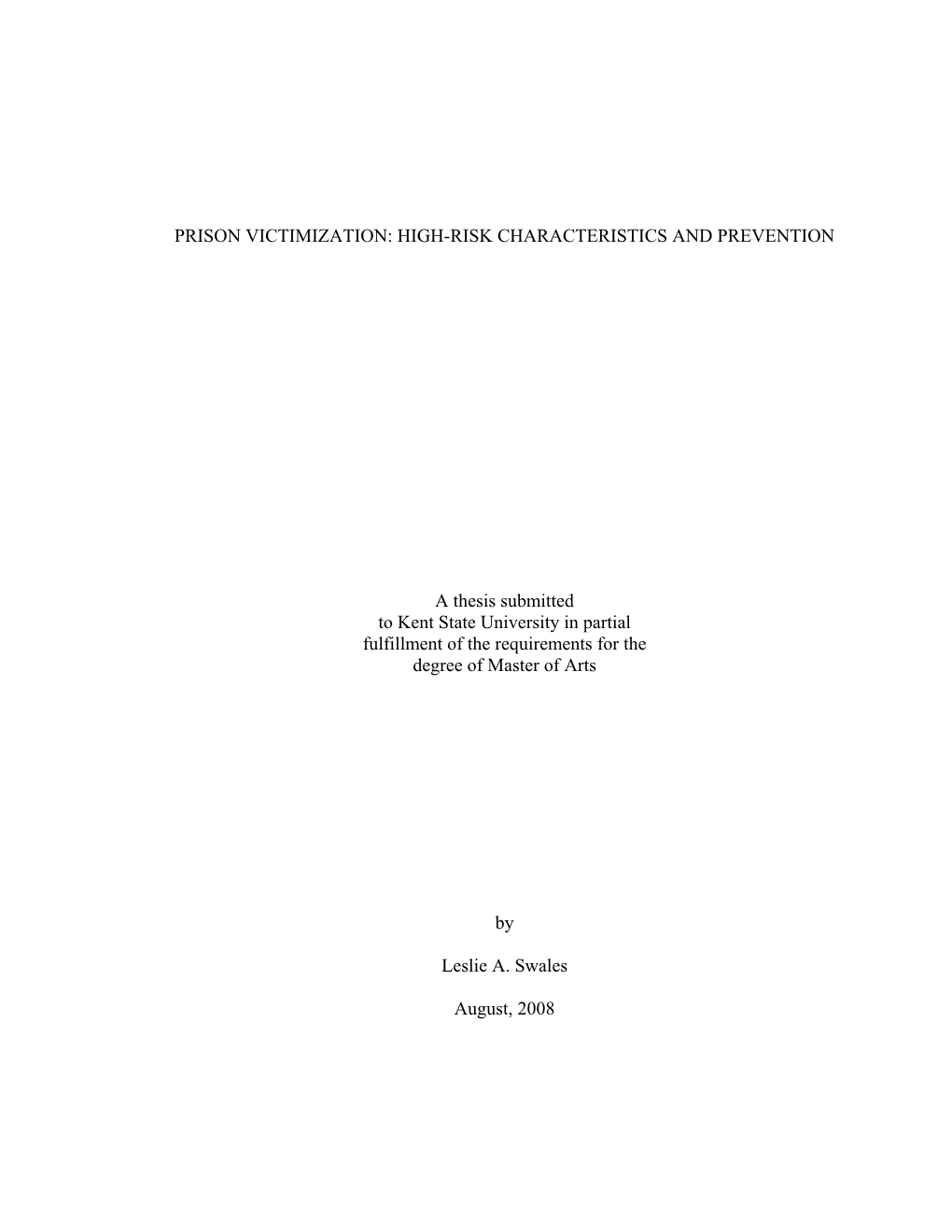 Prison Victimization: High-Risk Characteristics and Prevention