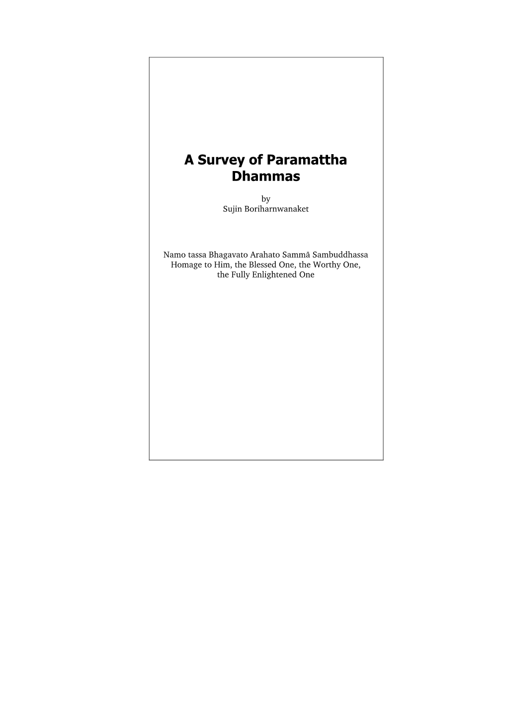 A Survey of Paramattha Dhammas