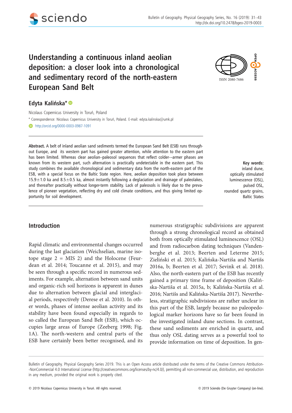 Understanding a Continuous Inland Aeolian Deposition: a Closer Look Into a Chronological and Sedimentary Record of the North-Eastern ISSN 2080-7686 European Sand Belt