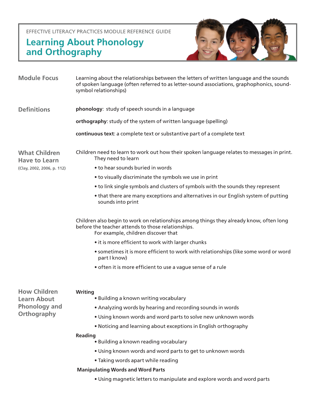 Learning About Phonology and Orthography