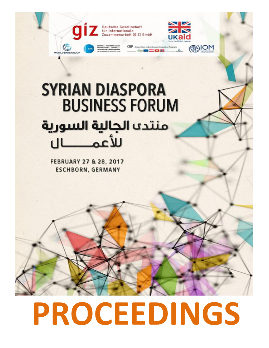 PROCEEDINGS of the 1St SYRIAN DIASPORA BUSINESS FORUM Eschborn, Germany