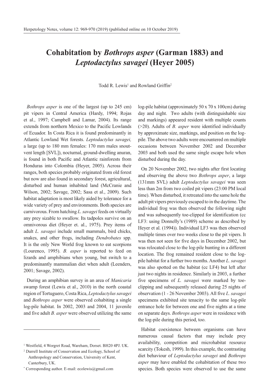 Cohabitation by Bothrops Asper (Garman 1883) and Leptodactylus Savagei (Heyer 2005)