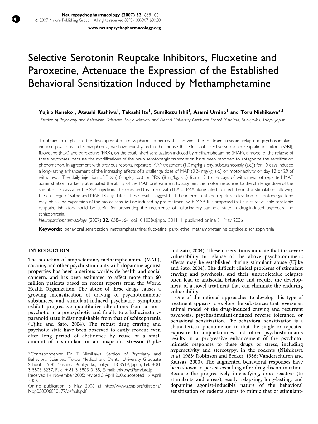 Selective Serotonin Reuptake Inhibitors, Fluoxetine and Paroxetine, Attenuate the Expression of the Established Behavioral Sensitization Induced by Methamphetamine