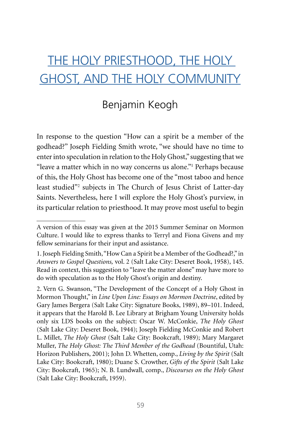 The Holy Priesthood, the Holy Ghost, and the Holy Community