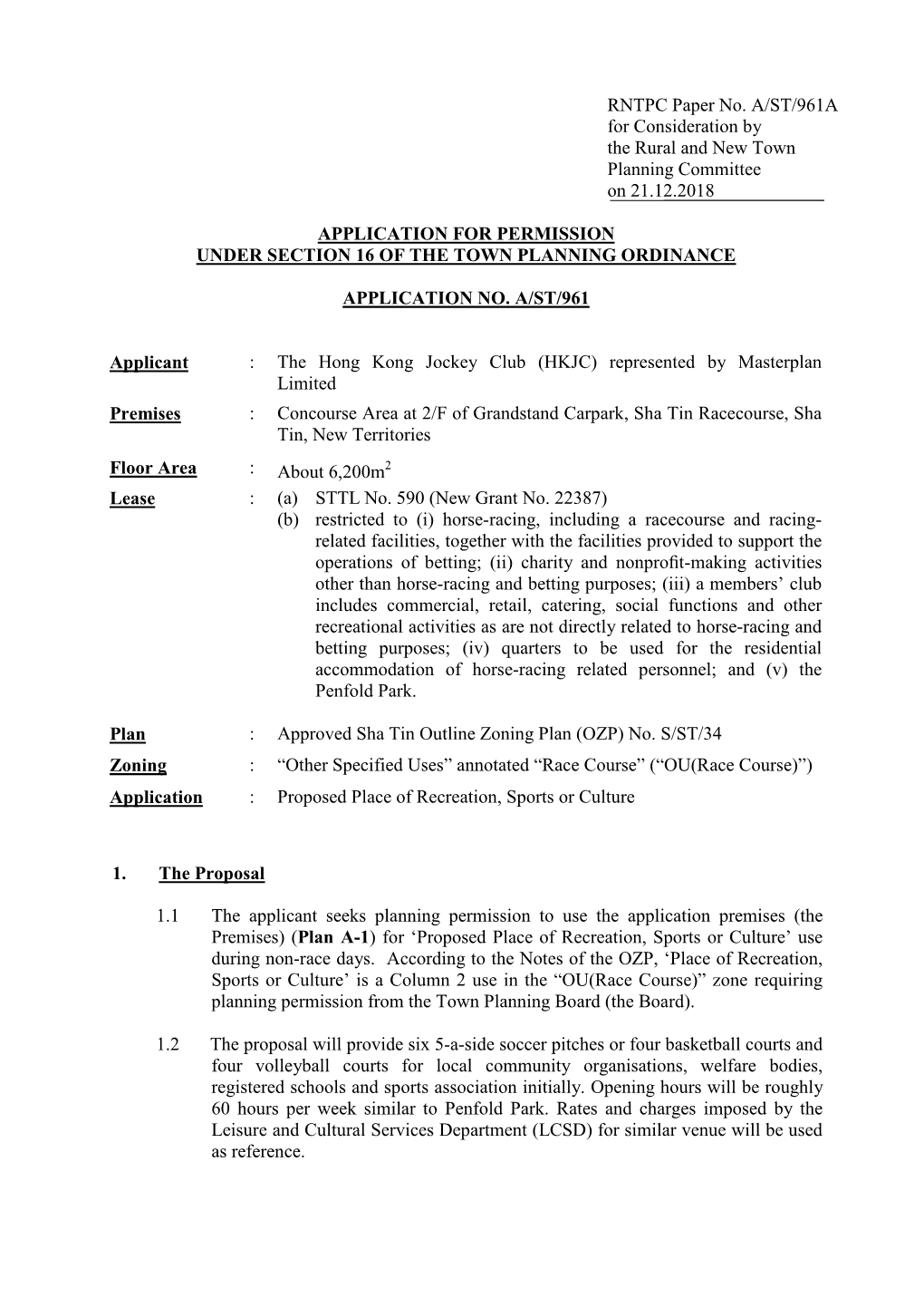 RNTPC Paper No. A/ST/961A for Consideration by the Rural and New Town Planning Committee on 21.12.2018 APPLICATION for PERMISS