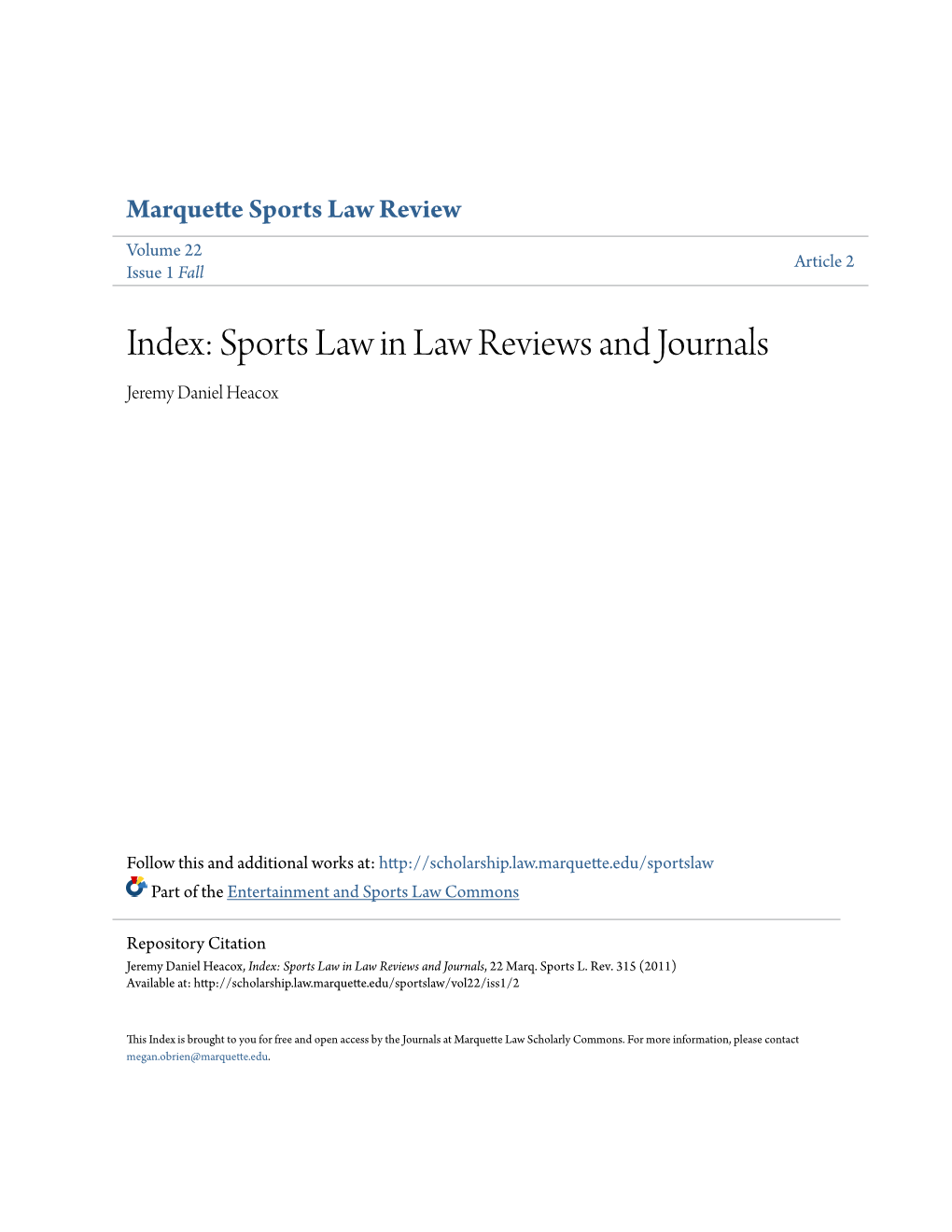 Sports Law in Law Reviews and Journals Jeremy Daniel Heacox