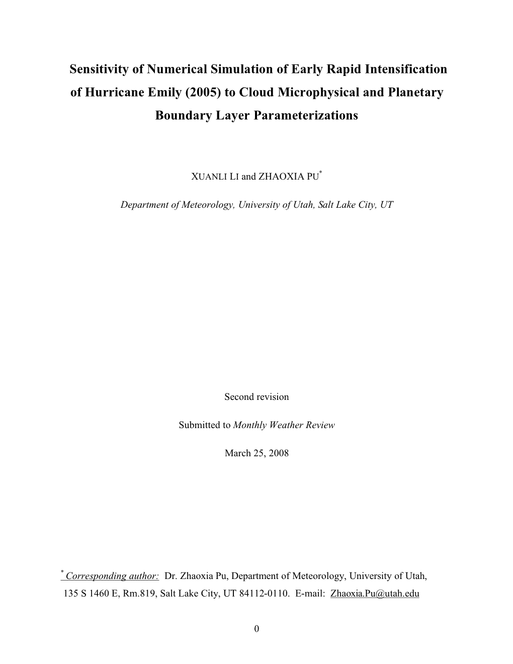 Sensitivity of Numerical Simulation of Early Rapid Intensification of Hurricane Emily (2005) to Cloud Microphysical and Planetary Boundary Layer Parameterizations