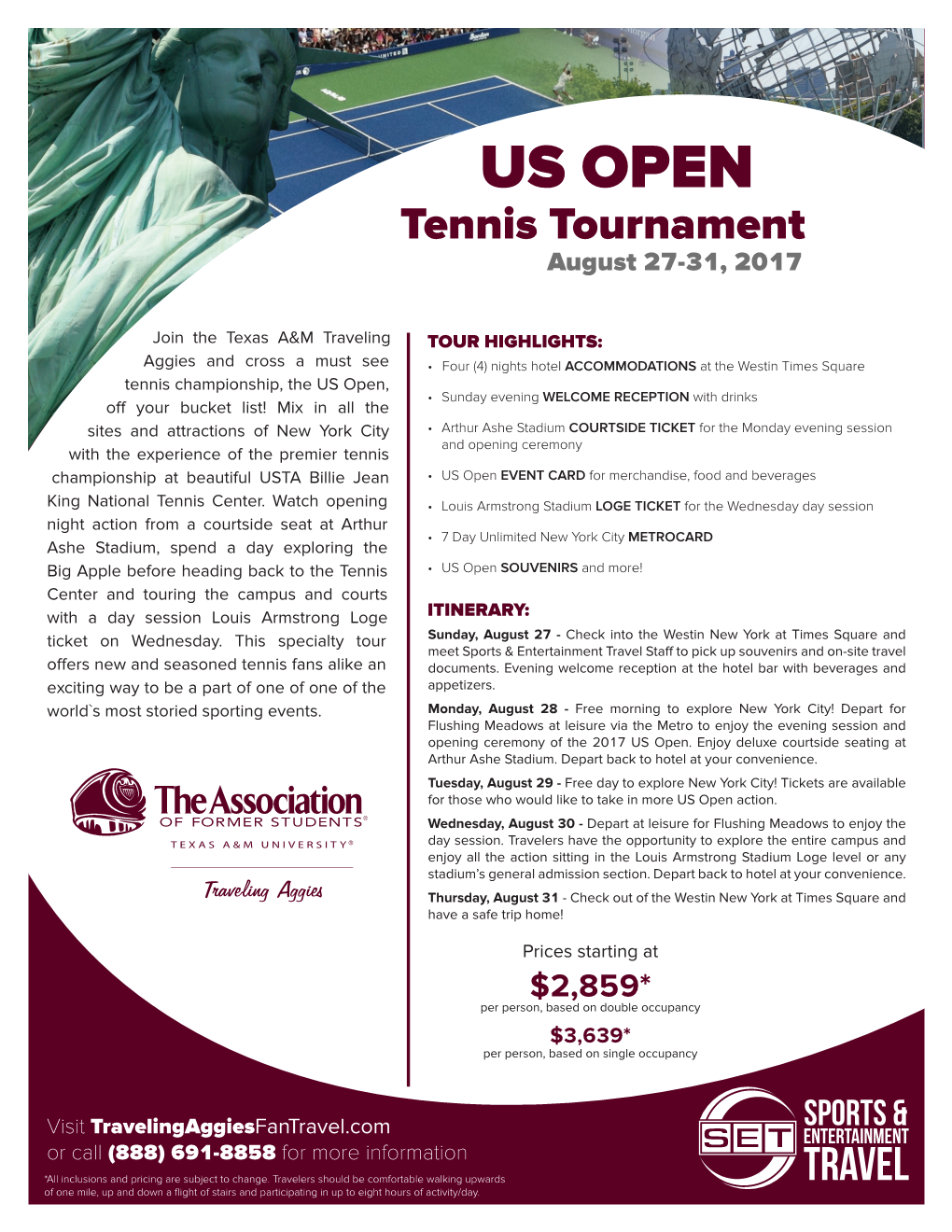 US OPEN Tennis Tournament August 27-31, 2017