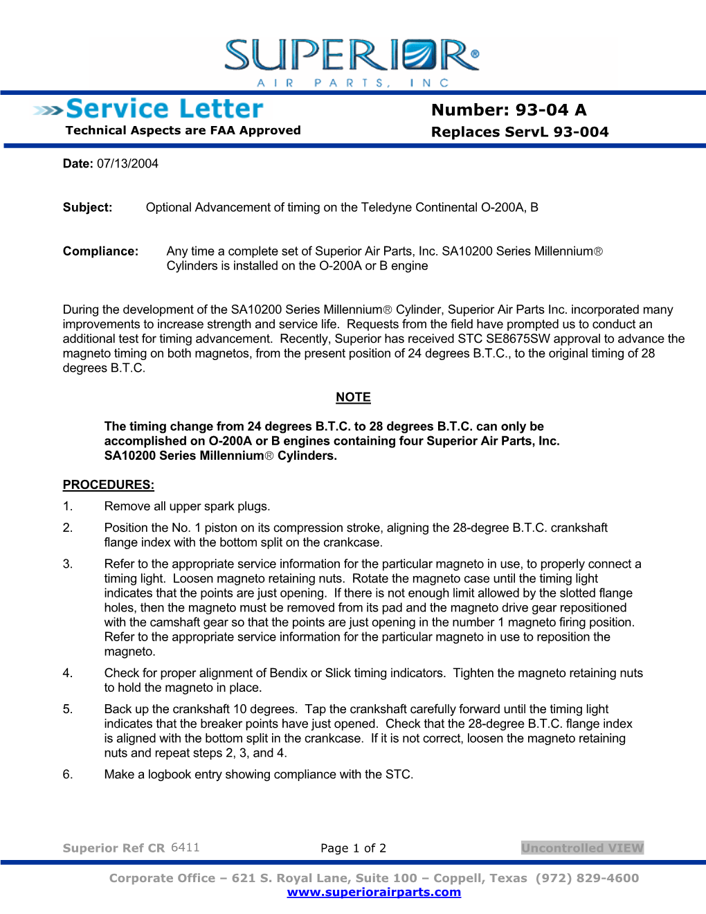 Number: 93-04 a Technical Aspects Are FAA Approved Replaces Servl 93-004