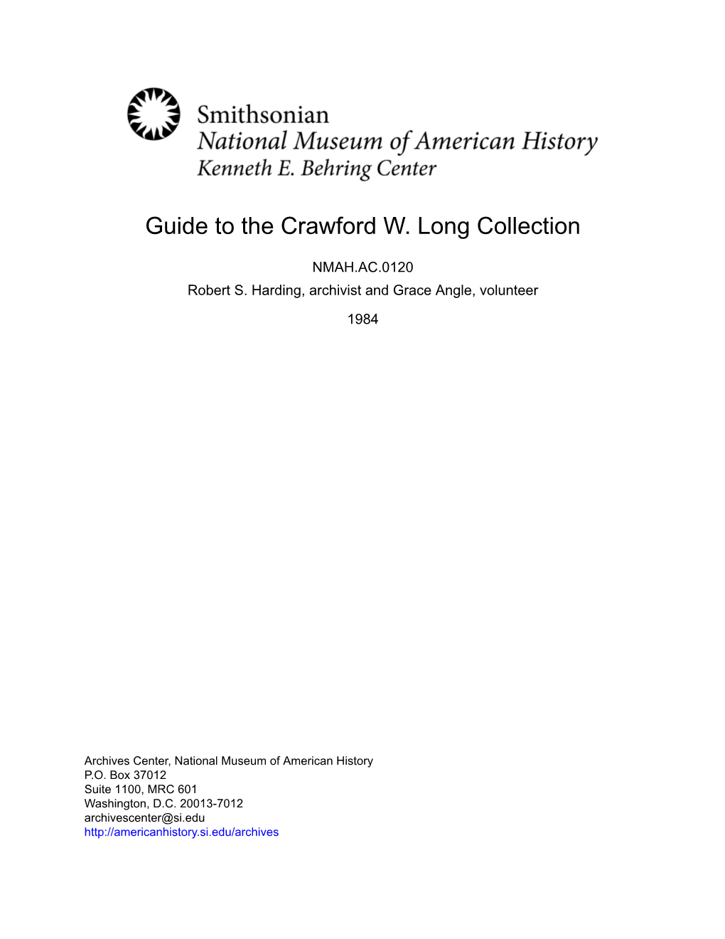 Guide to the Crawford W. Long Collection
