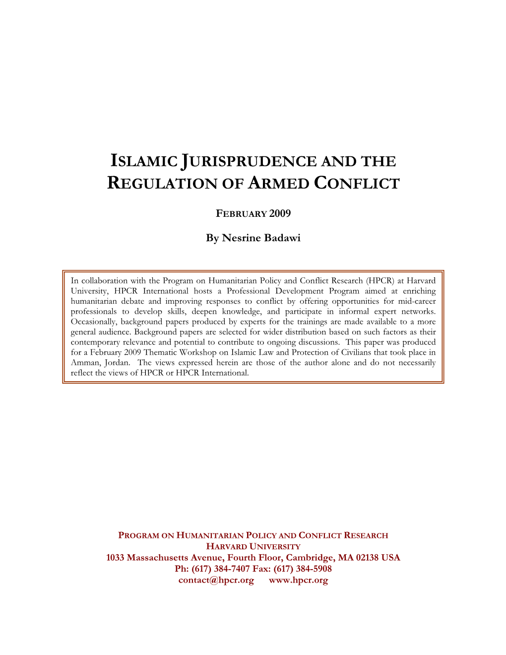 Islamic Jurisprudence and the Regulation of Armed Conflict