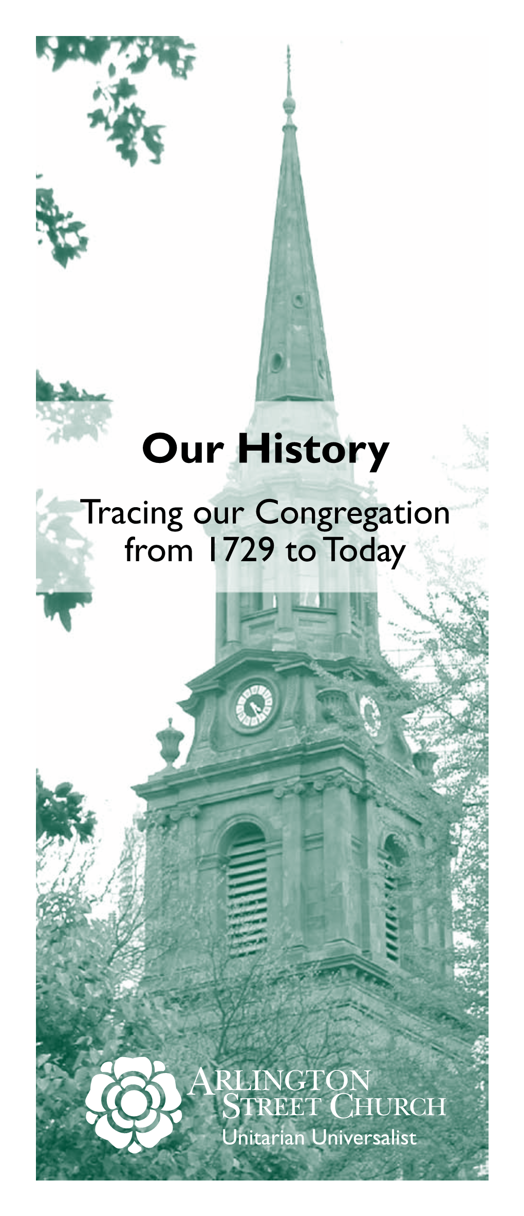 Our History Tracing Our Congregation from 1729 to Today
