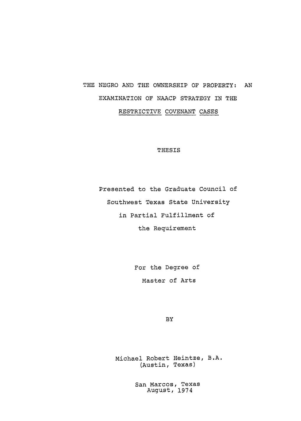 The Negro and the Ownership of Property: an Examination of Naacp Strategy in the Restrictive Covenant Cases