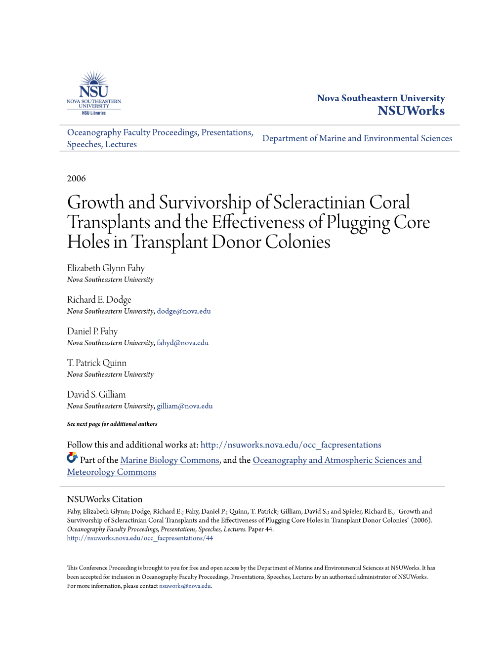 Growth and Survivorship of Scleractinian Coral Transplants And
