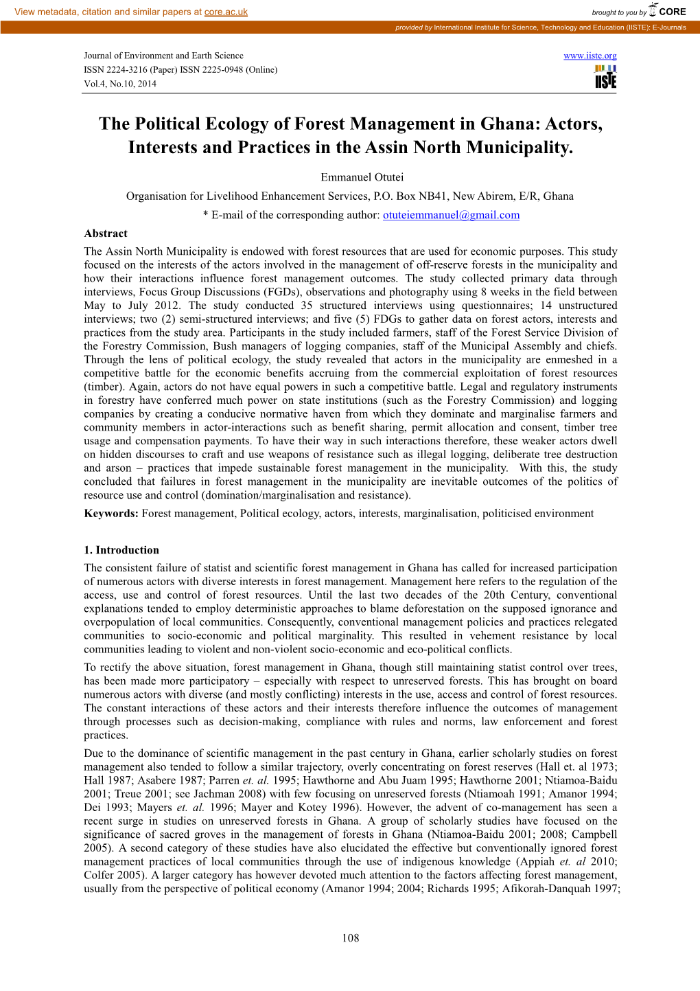 The Political Ecology of Forest Management in Ghana: Actors, Interests and Practices in the Assin North Municipality