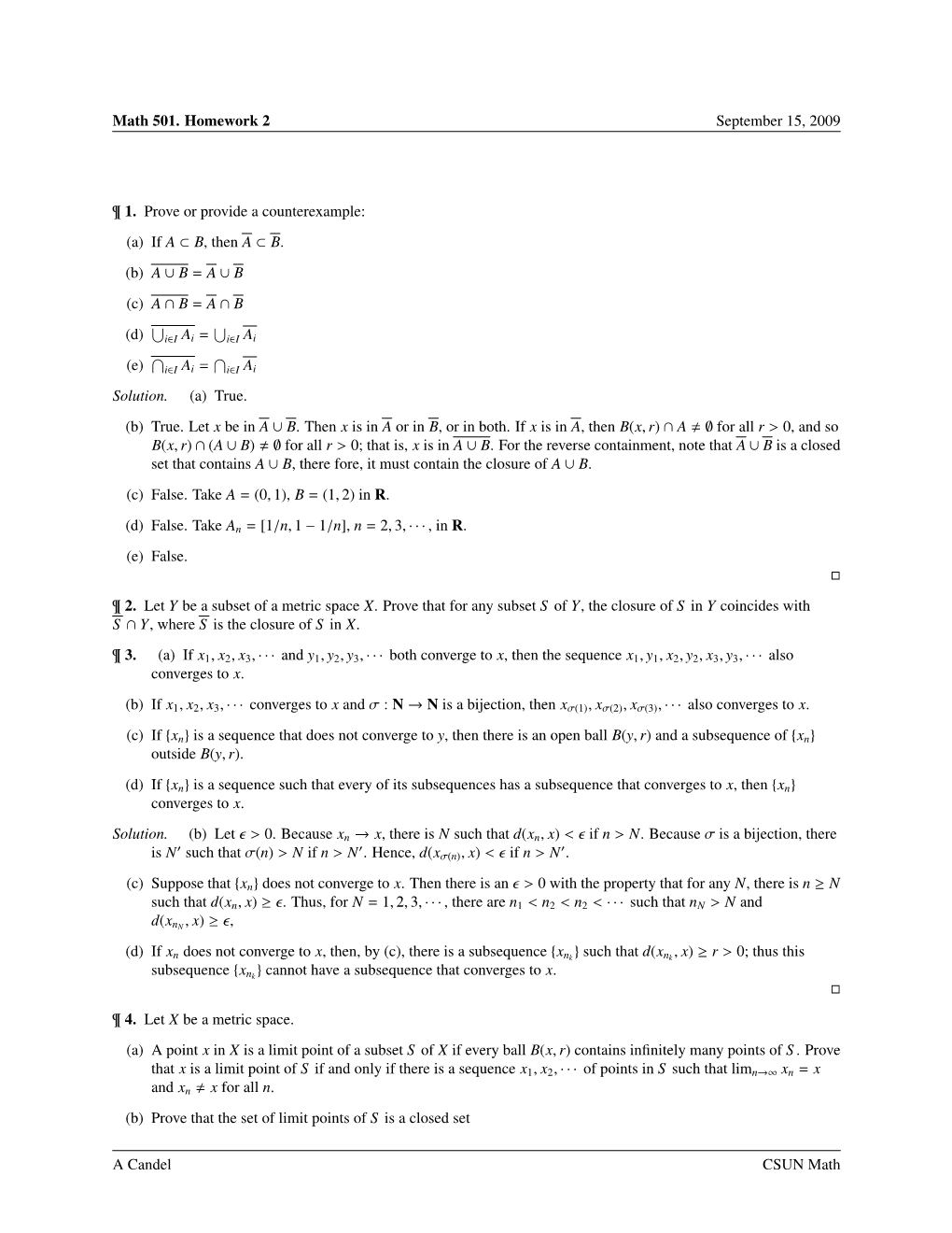 Math 501. Homework 2 September 15, 2009 ¶ 1. Prove Or