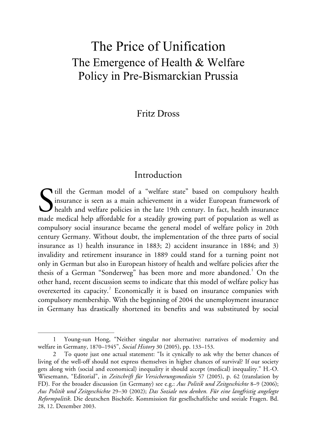 The Emergence of Health & Welfare Policy in Pre-Bismarckian Prussia