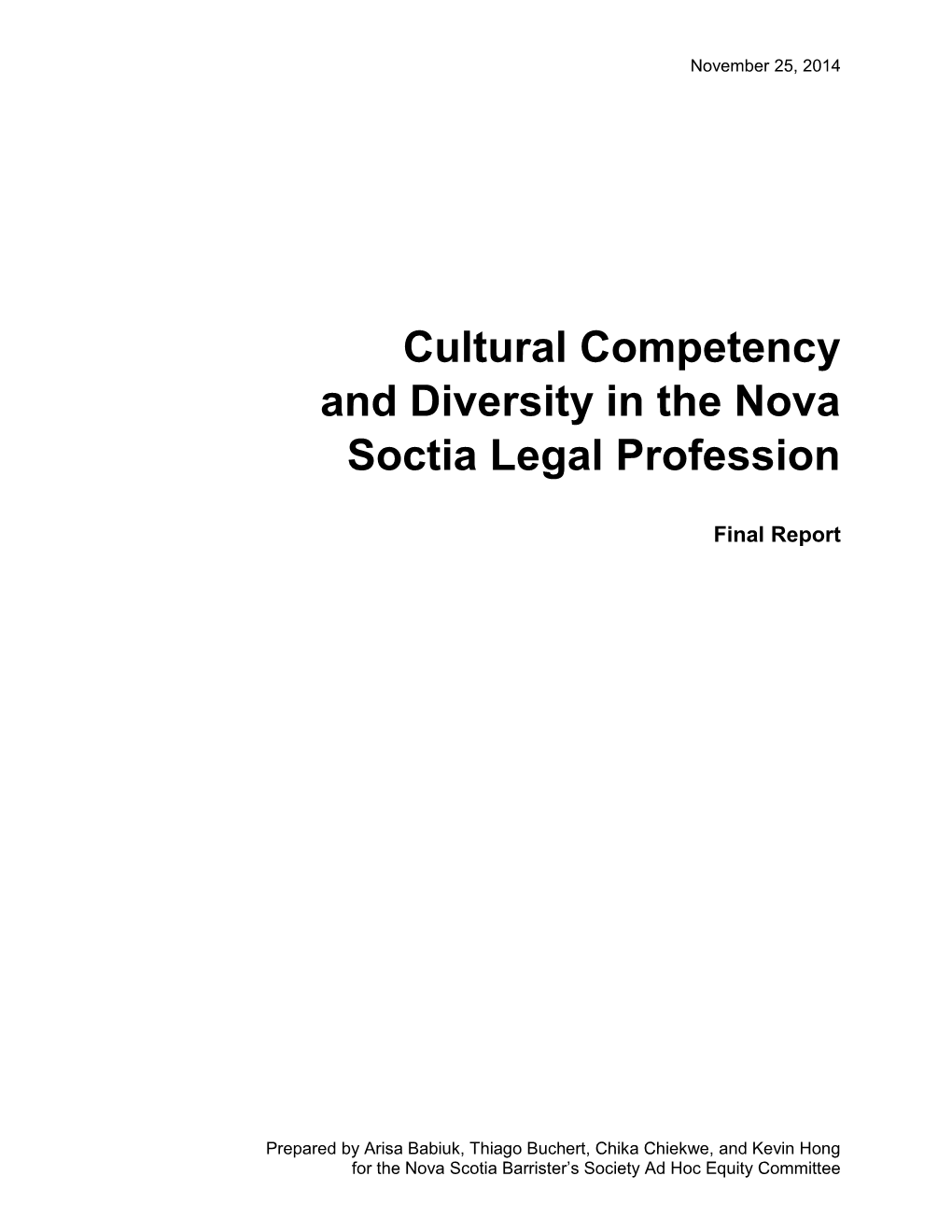 Cultural Competency and Diversity in the Nova Scotia Legal Profession