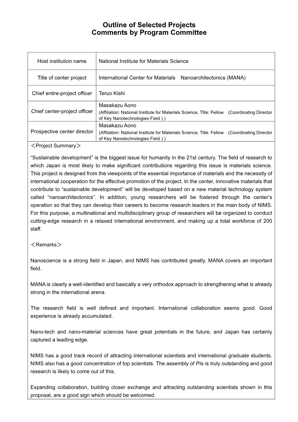 Outline of Selected Projects Comments by Program Committee