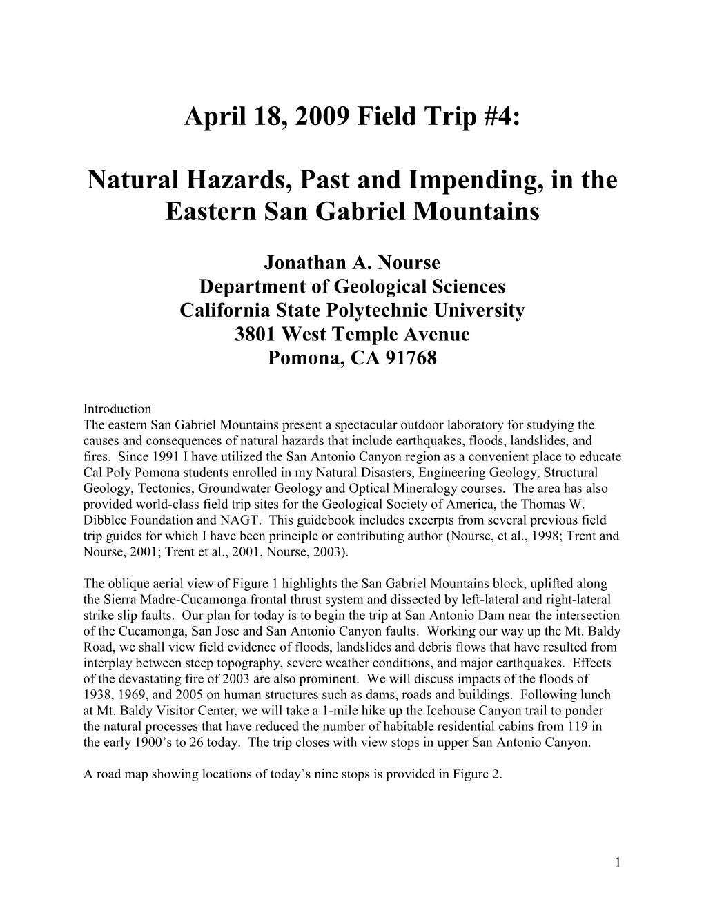 Natural Disasters, Past and Impending, in the Eastern San Gabriel